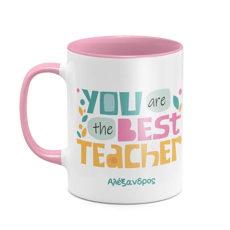 You Are The Best Teacher - Κούπα - Ροζ - Απλή