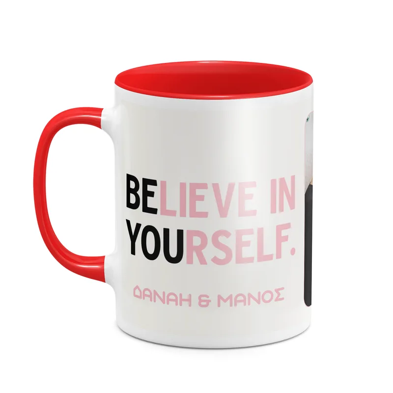 Believe in Yourself - Κούπα - Κόκκινο - Απλή