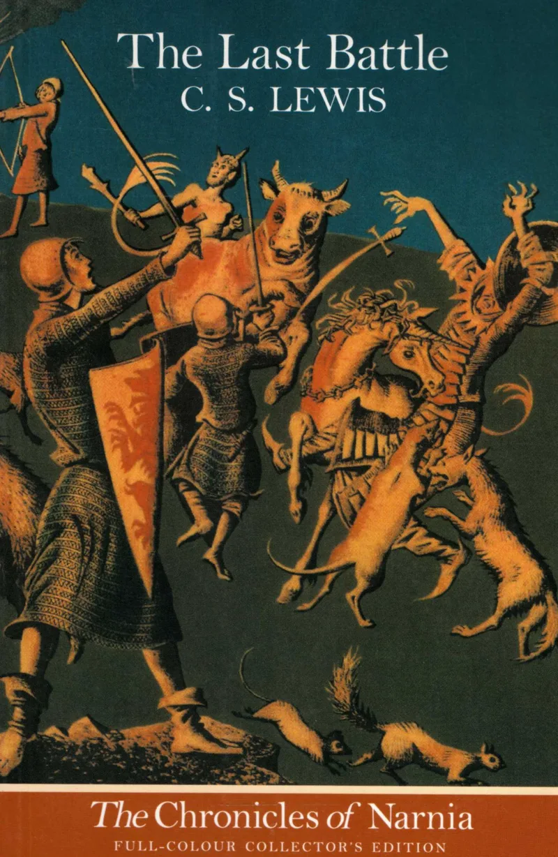 The Chronicles of Narnia 7: The Last Battle