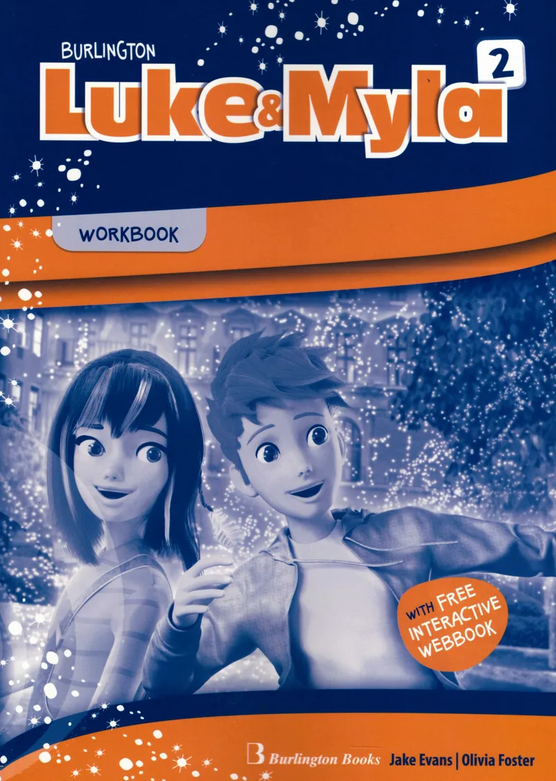 Burlington Luke and Myla 2, Workbook (with free interactive webbook)