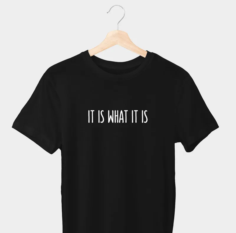 Μπλούζα - It is what it is - Μαύρο