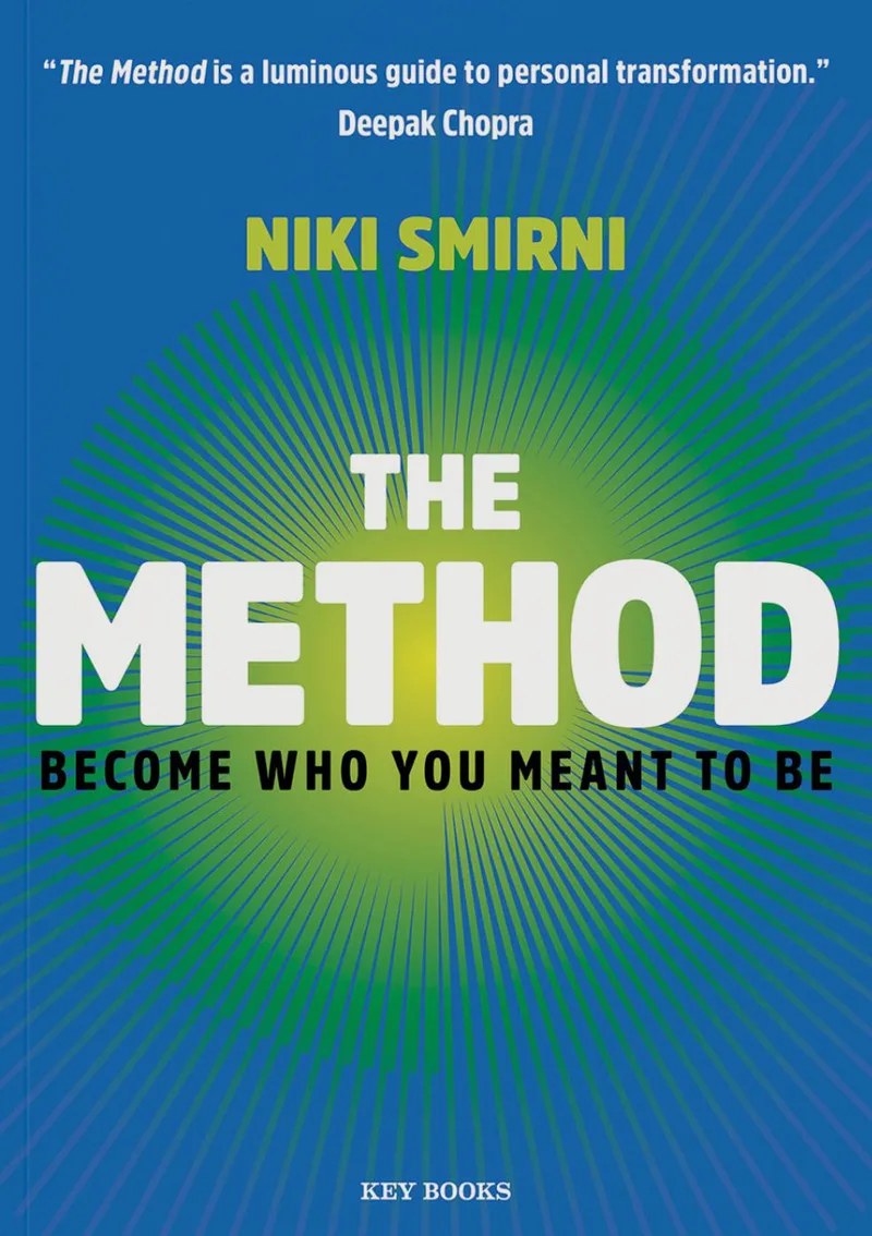 The Method: Become Who You Meant to Be