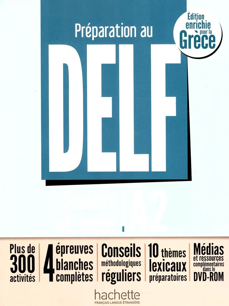 Preparation au DELF A2, Scolaire et Junior, Edition enrichie pour la Grece, (+ DVD-ROM)