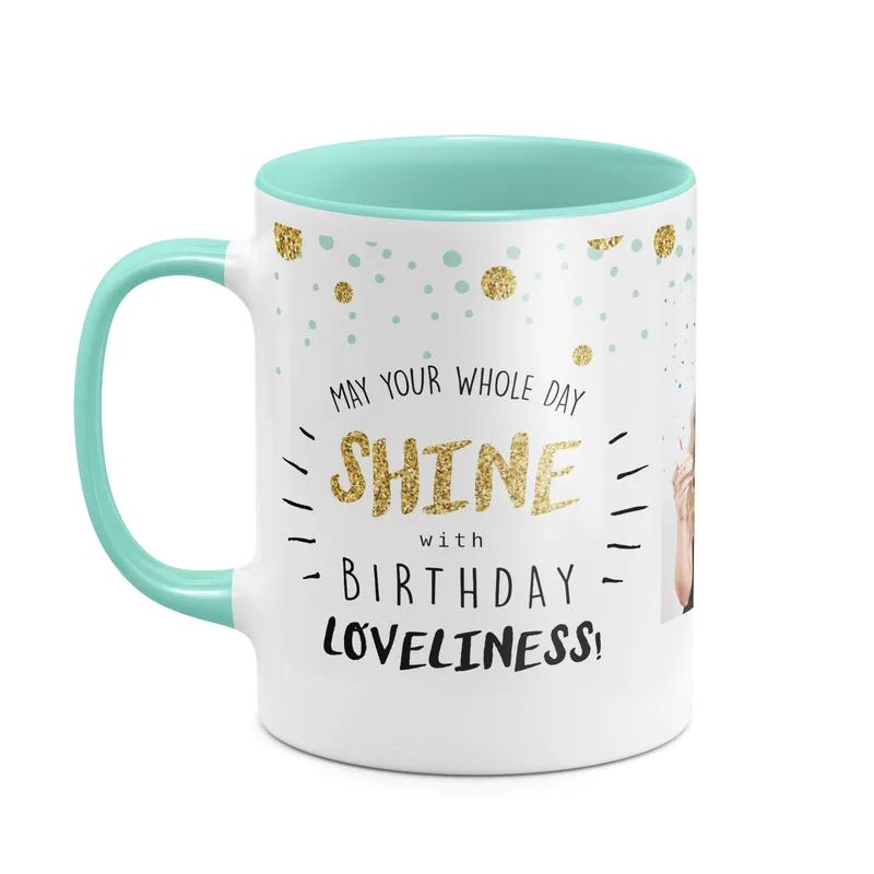 Shine with Birthday Loveliness - Κούπα - Μέντα - Απλή