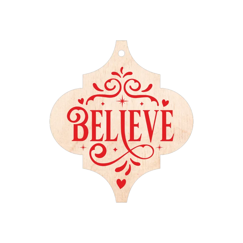 Ξύλινο Εκτυπωμένο UV Believe