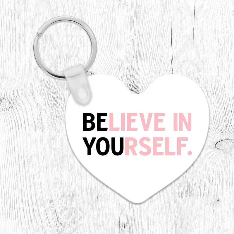 Believe in Yourself - Μπρελόκ - Τετράγωνο