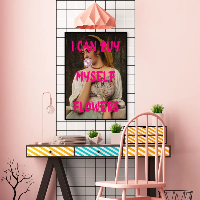 Πόστερ ALTERED ART I CAN BUY MYSELF FLOWERS