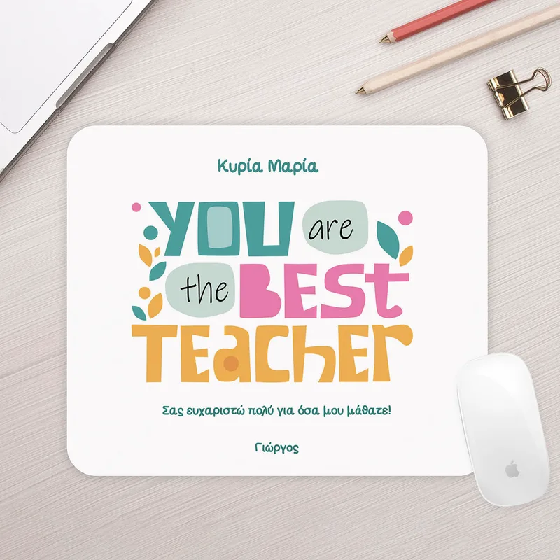 You Are The Best Teacher - Mousepad