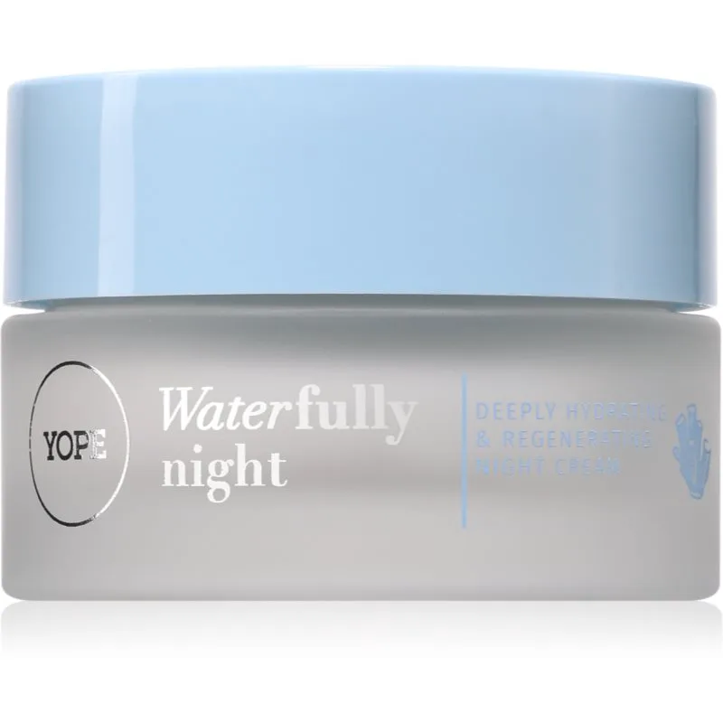 Yope Waterfully Deeply Hydrating & Regenerating Night Cream ενυδατική κρέμα νύχτας 50 ml