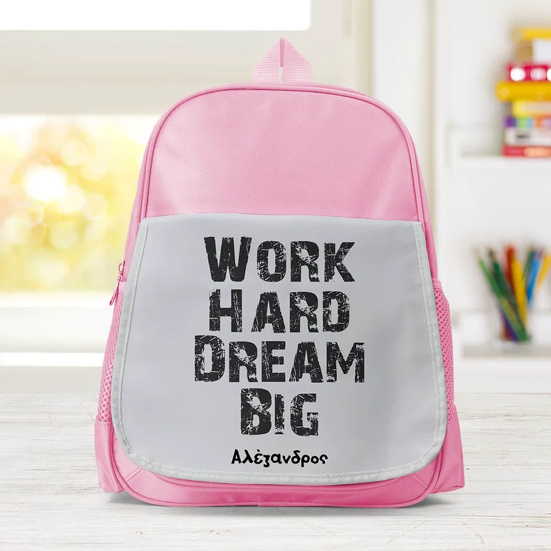 Work Hard Dream Big - Σχολική Τσάντα Μονόχρωμη - Ροζ
