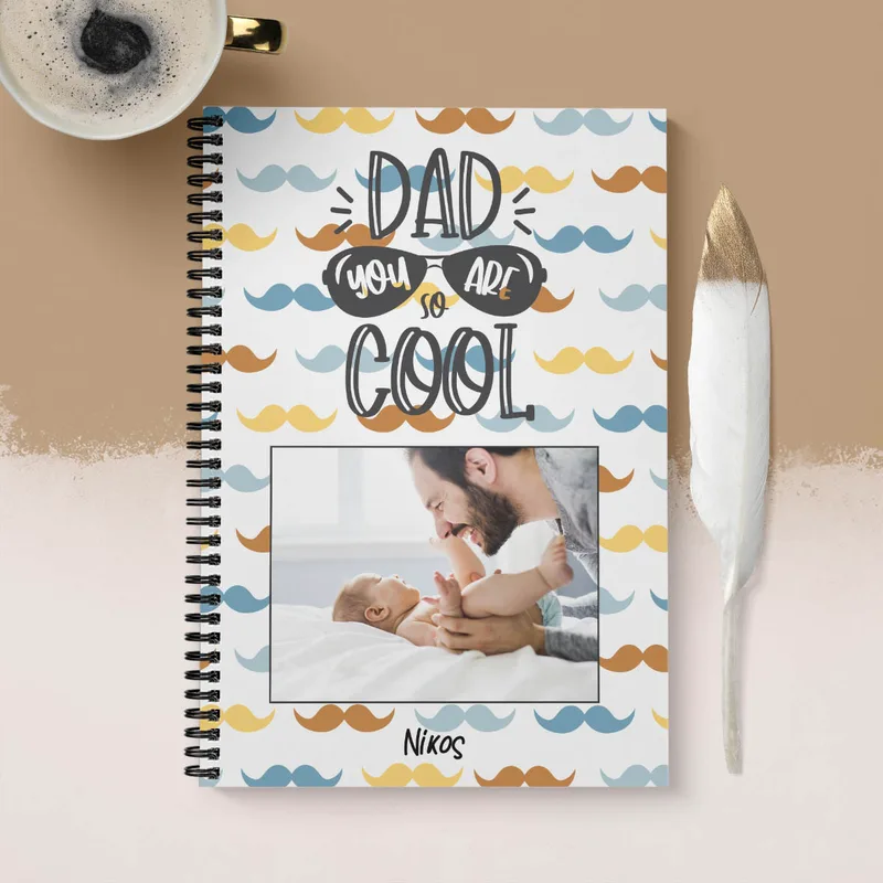 Dad You Are So Cool - Σημειωματάριο - A4 (21X29.7)