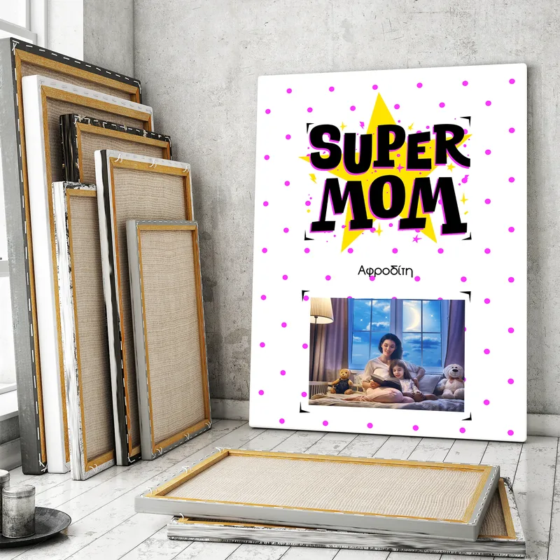 Super Mom - Καμβάς - 60X60 - Τετράγωνο