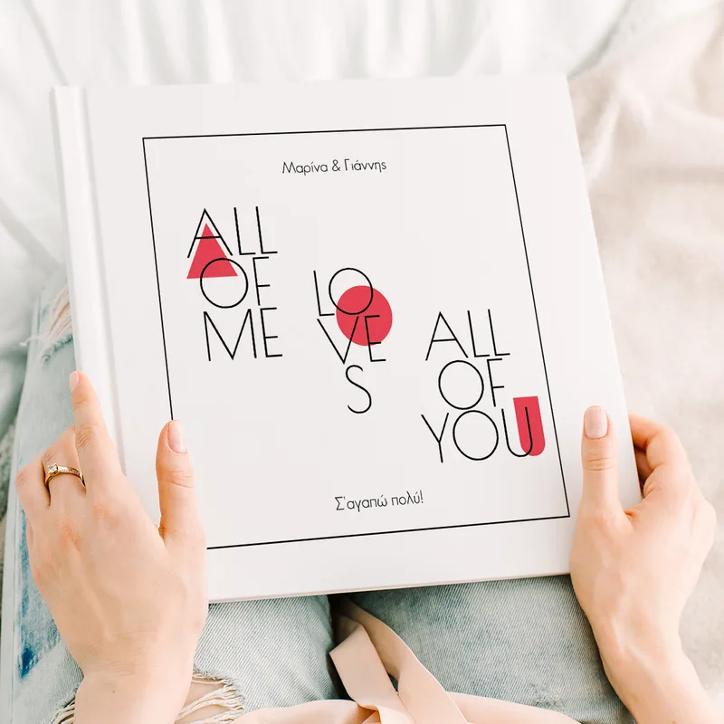 I Love All of You - Premium Photobook - 20X20 - Τετράγωνο