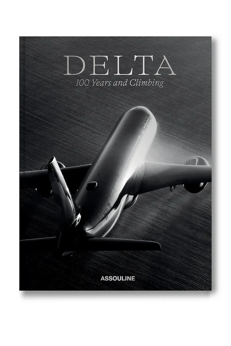 Βιβλίο Assouline Delta: 100 Years & Climbing by Mark Ellwood, English