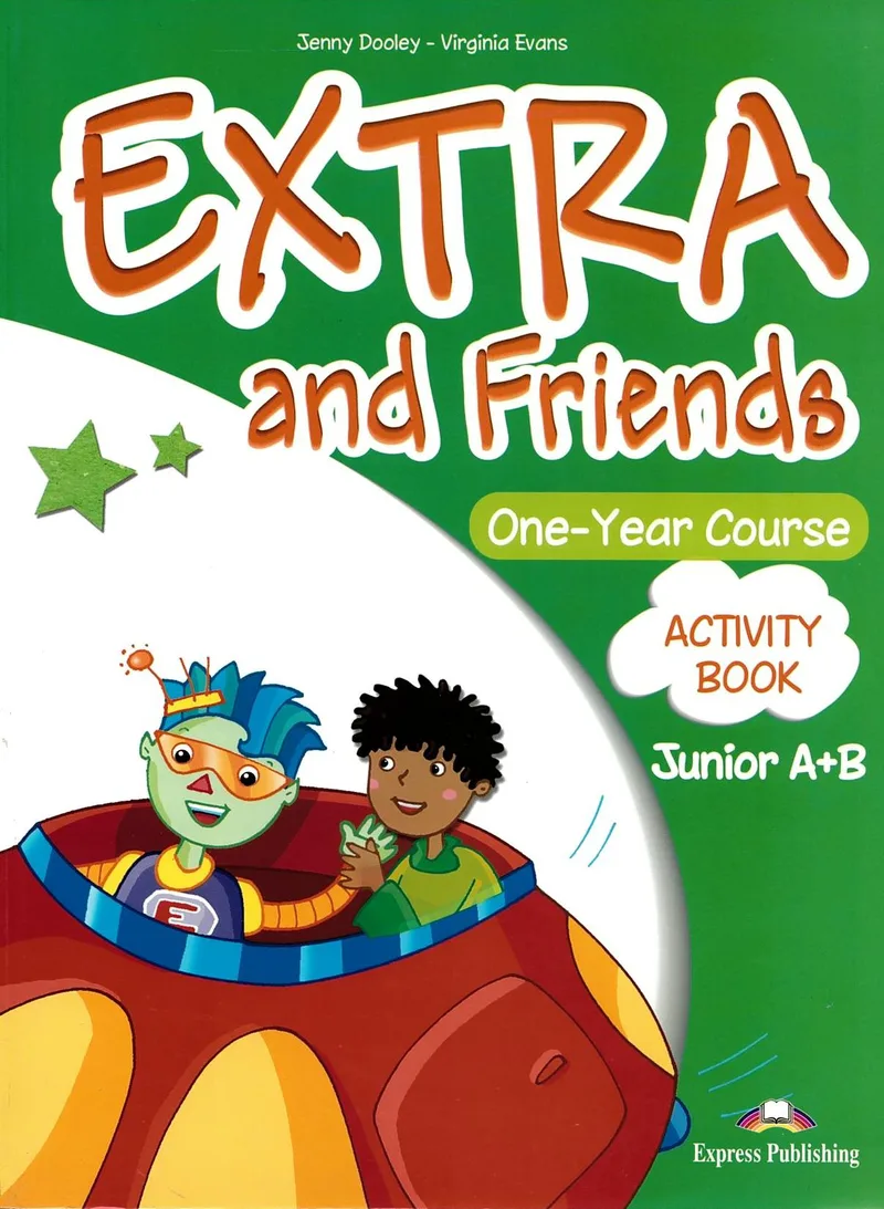 Extra and Friends, One-year Course, Junior A + B, Activity Book