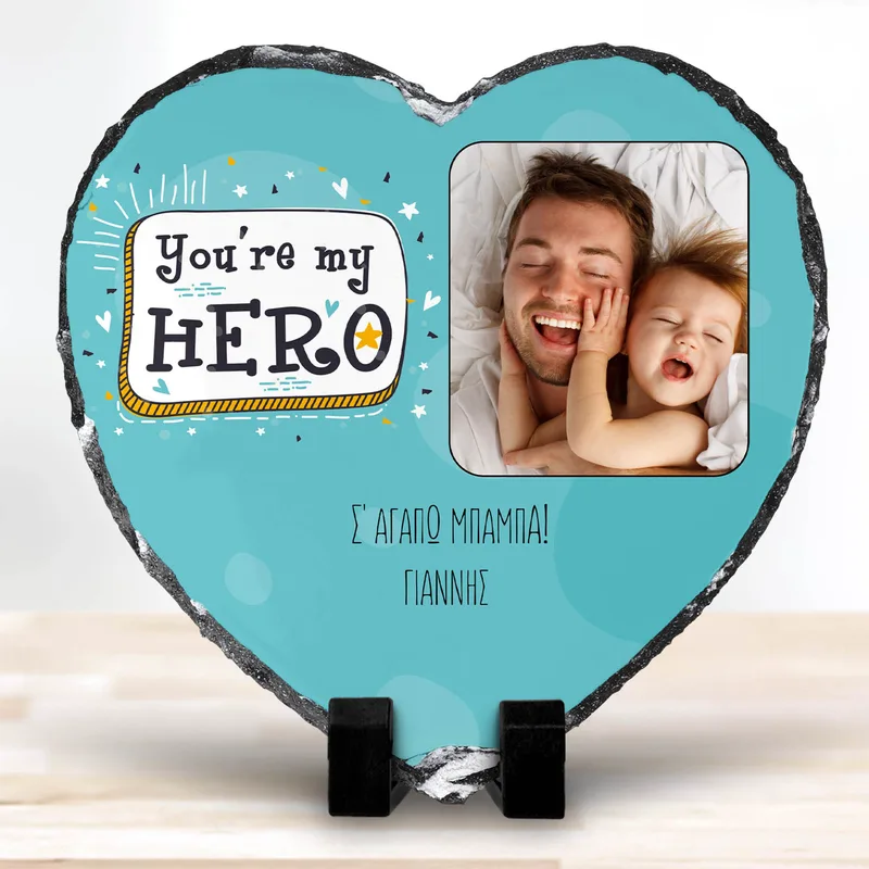You Are My Hero - Πέτρα - 20X30 - Ορθογώνιο
