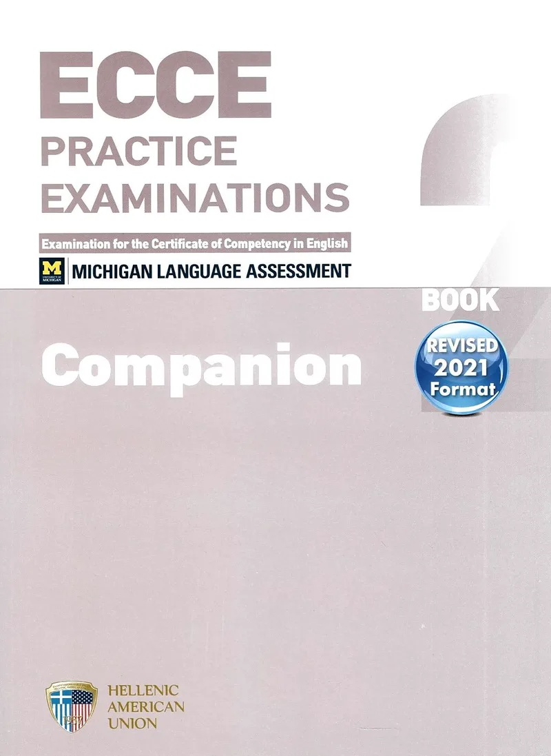 ECCE 2 Practice Examinations, Companion (Revised 2021 Format)