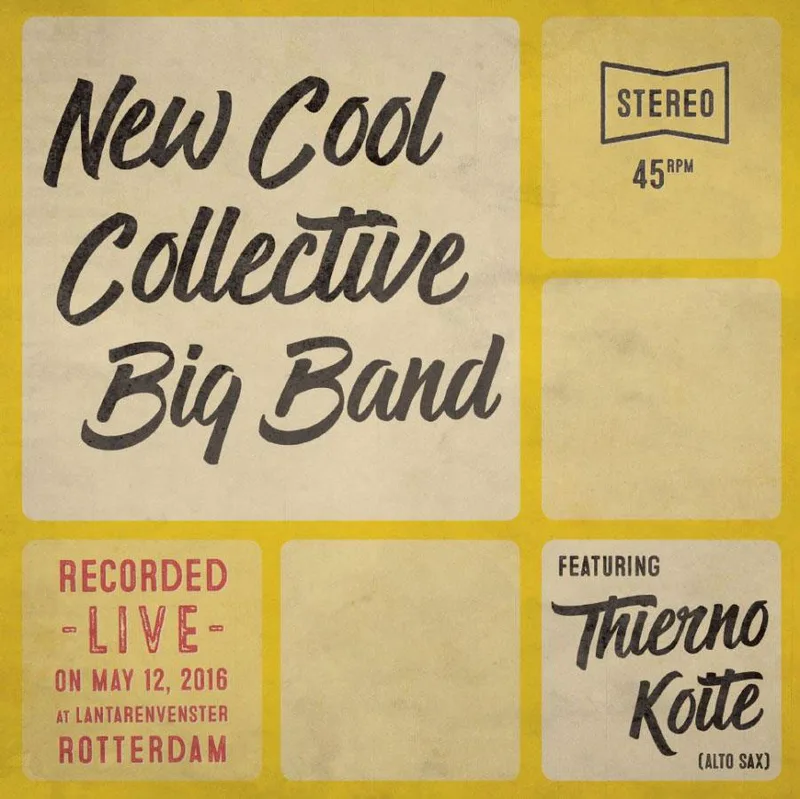 NEW COOL COLLECTIVE BIG BAND / LIVE AT ROTTERDAM - 7'' LP REC STORE DAY